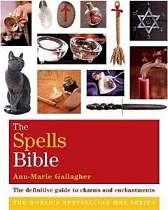 Фото - The Spells Bible. The Definitive Guide to Charms and Enchantments