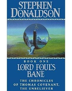 Фото - The Chronicles of Thomas Covenant the Unbeliever. Book 1. Lord Foul's Bane