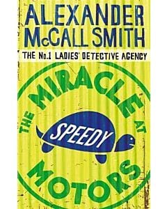 Фото - The No.1 Ladies' Detective Agency. Book 9. The Miracle at Speedy Motors