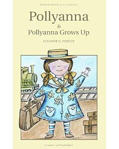 Фото - Pollyanna & Pollyanna Grows Up (Wordsworth Children's Classics)