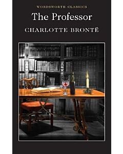 Фото - The Professor (Wordsworth Classics)