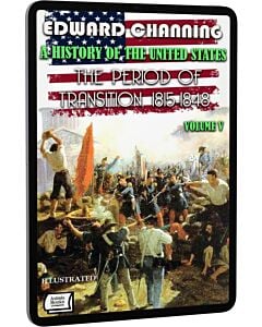 Фото - E-book: A History of the United States. V. The Period of Transition (illustrated)