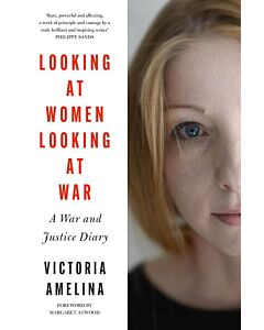 Фото - Looking at Women, Looking at War. A War and Justice Diary (big)