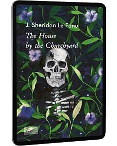 Фото - E-book: The House by the Churchyard (Folio World's Classics)