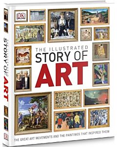 Фото - The Illustrated Story of Art: The Great Art Movements and the Paintings that Inspired them