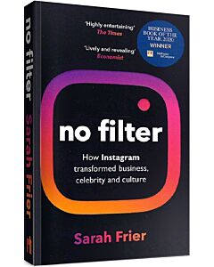 Фото - No Filter: The Inside Story of Instagram (paperback)