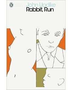 Фото - Rabbit, Run. Book 1 (Rabbit Angstrom) (Penguin Modern Classics)