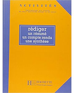 Фото - Rédiger un résumé, un compte-rendu, une synthèse