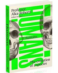 Фото - Humans. The Evolution of a Species