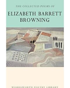 Фото - The Collected Poems of Elizabeth Barrett Browning (Wordsworth Poetry Library)