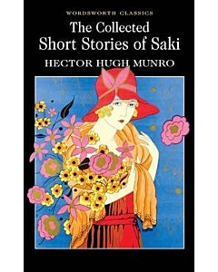 Фото - The Collected Short Stories of Saki (Wordsworth Classics)