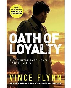 Фото - Oath of Loyalty (Mitch Rapp)