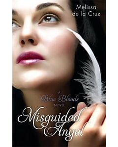 Фото - Blue Bloods. Book 5. Misguided Angel