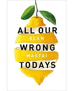 Фото - All Our Wrong Todays
