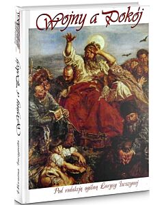Фото - Wojny a pokój: Ukraińcy i Polacy : bracia/wrogowie, sąsiedzi...