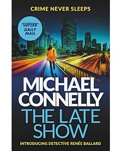 Фото - The Late Show. Book 1 (Renée Ballard)