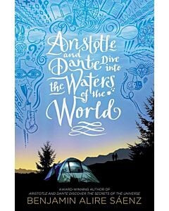 Фото - Aristotle and Dante Dive into the Waters of the World. Book 2 (Aristotle and Dante)