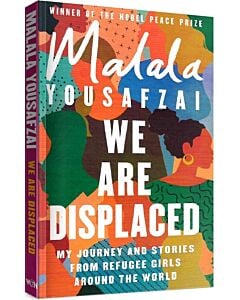 Фото - We Are Displaced: My Journey and Stories from Refugee Girls Around the World (paperback)