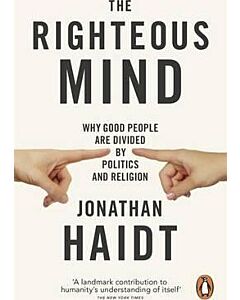 Фото - The Righteous Mind. Why Good People are Divided by Politics and Religion