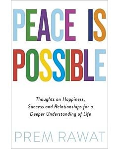 Фото - Peace Is Possible. Thoughts on Happiness, Success and Relationships