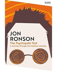 Фото - The Psychopath Test. A Journey Through the Madness Industry (Picador Collection)