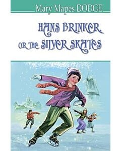 Фото - Hans Brinker, or the Silver Skates (American Library)