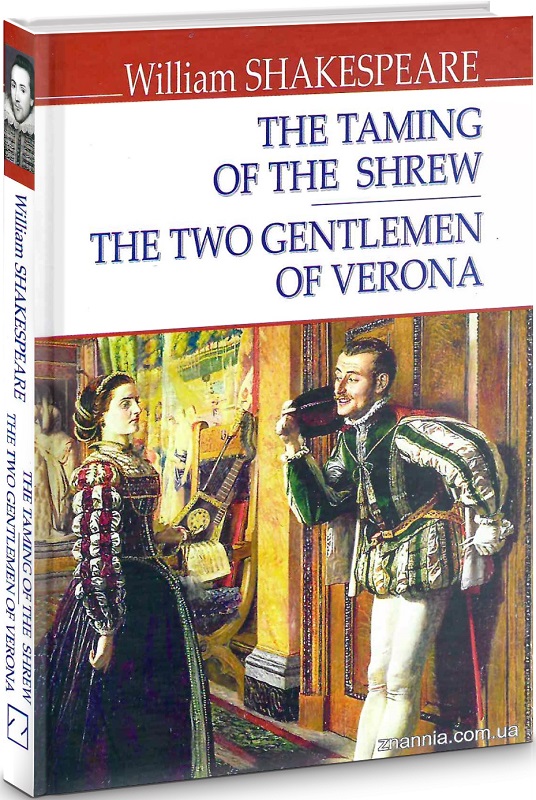 The Taming of the Shrew. The Two Gentlemen of Verona (English Library)