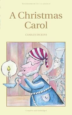 A Christmas Carol (Wordsworth Children's Classics)