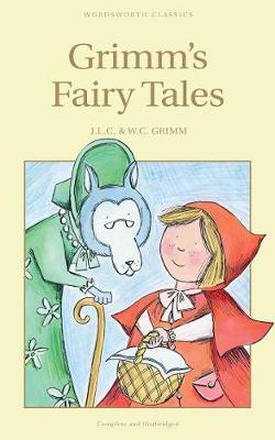 Grimm's Fairy Tales (Wordsworth Children's Classics)