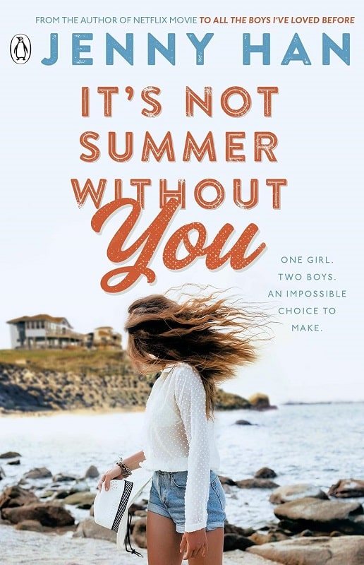 It's Not Summer Without You. Book 2 (Summer)