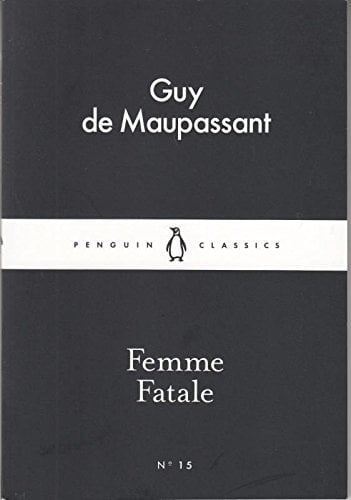 Femme Fatale (Penguin Classics)