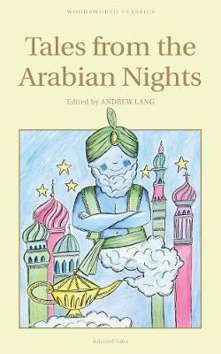 Tales from the Arabian Nights (Wordsworth Children's Classics)