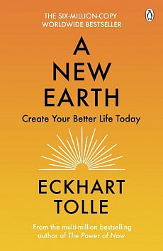 A New Earth. Create a Better Life