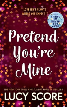Pretend You're Mine. Book 1 (Benevolence)