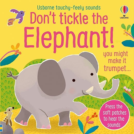 Don't tickle the Elephant!