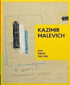 Kazimir Malevich. Kyiv Period 1928-1930