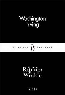Rip Van Winkle (Penguin Little Black Classics №123)
