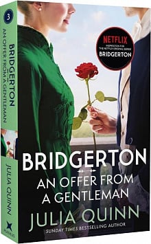 Bridgerton. Book 3. An Offer From A Gentleman
