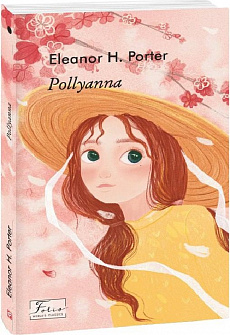 Pollyanna (Folio World's Classics)