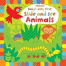 Baby's Very First Slide and See Animals Slide and See Book