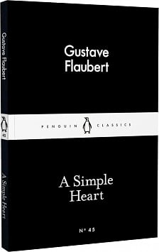 A Simple Heart (Penguin Little Black Classics №45)